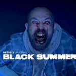 「ブラック・サマー: Zネーション外伝」あのB級ゾンビドラマの前日譚がNetflixオリジナル作品で配信開始!