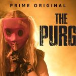 「パージ」Amazonプライムビデオオリジナルドラマ！あの1年に一晩、12時間だけ殺人を含む全ての犯罪が合法になる夜がドラマで描かれた～！